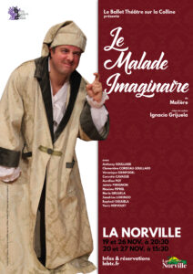 LE MALADE IMAGINAIRE (LA NORVILLE) @ Salle Pablo Picasso